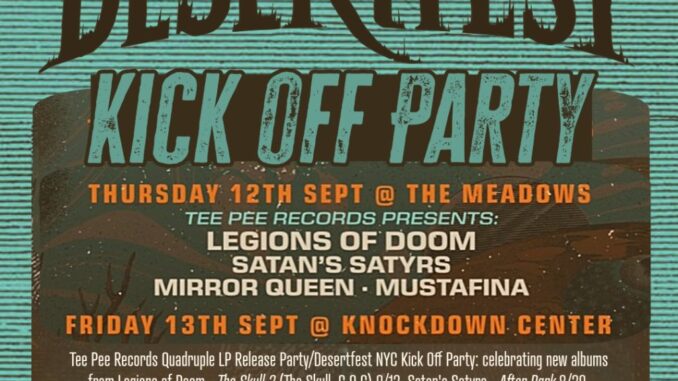 Tee Pee Records Desertfest NYC Kick Off Party – September 12, 2024