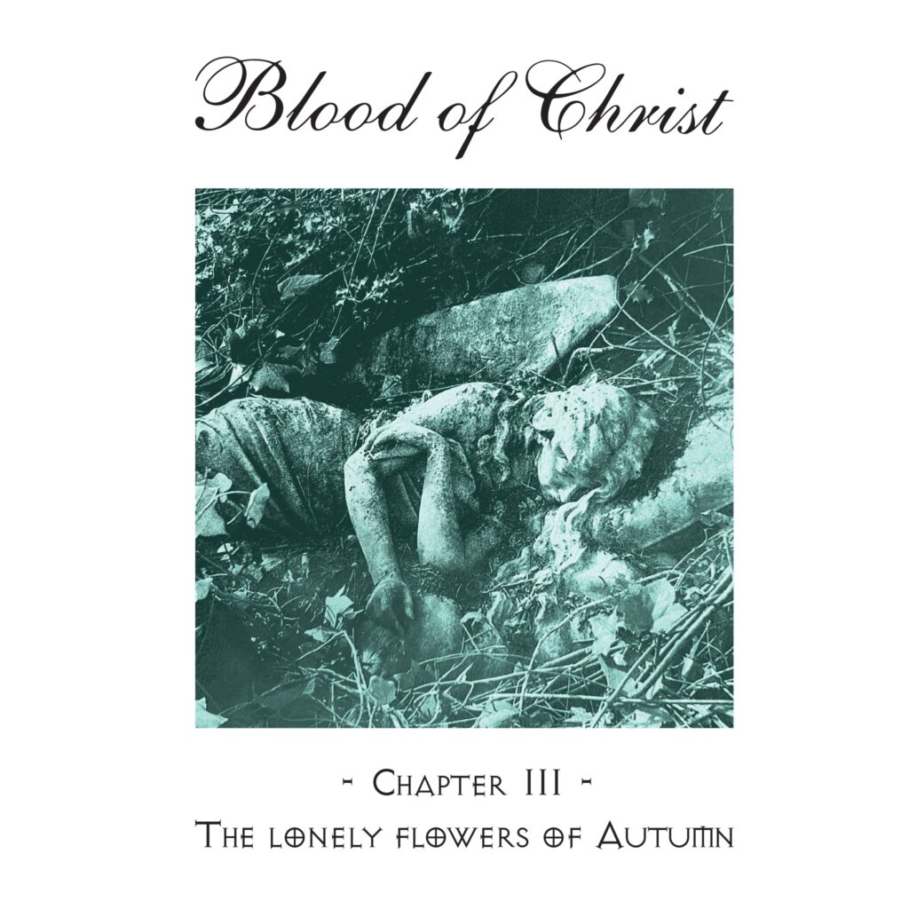 The Blood of Christ – Frozen Dreams and The Lonely Flowers of Autumn reissue cover