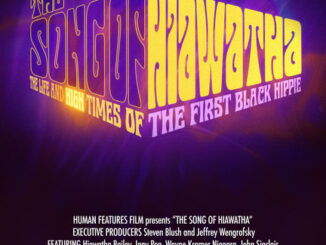 The Song of Hiawatha: The Life and High Times of the First Black Hippie documentary poster