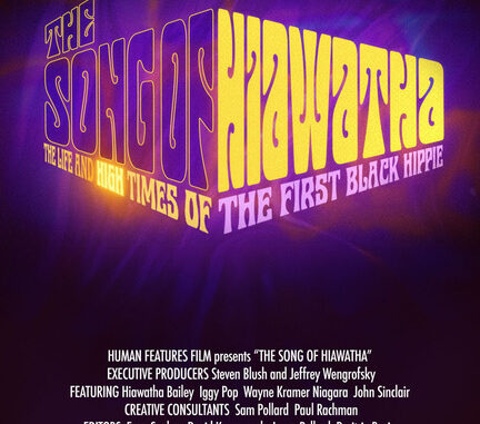 The Song of Hiawatha: The Life and High Times of the First Black Hippie documentary poster