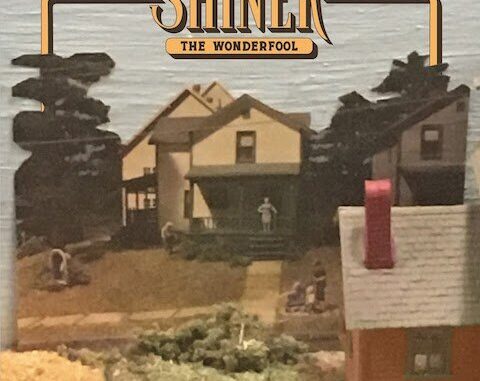 The Wonderfool – Shiner album artwork