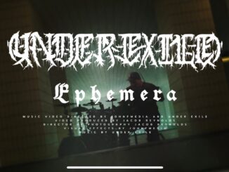 UNDER EXILE – Ephemera official music video