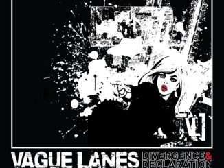 Vague Lanes - Divergence and Declaration album artwork