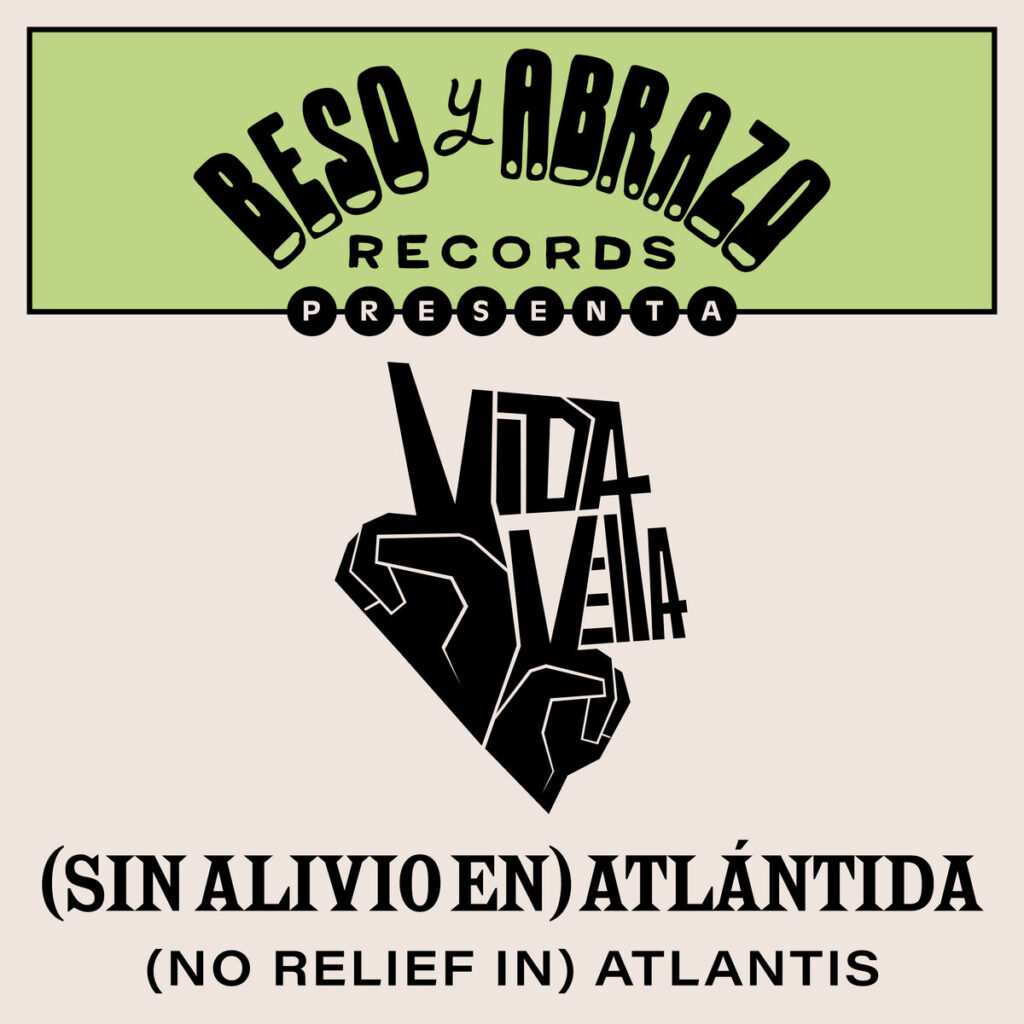 VIDA VELLA – (Sin Alivio En) Atlántida / (No Relief In) Atlantis single cover